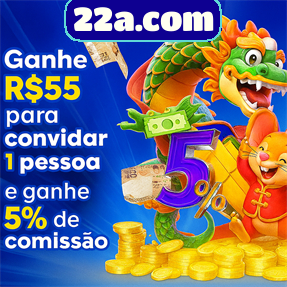 22a.com Indique amigos para receber um bônus